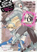 Dan Machi, Sword Oratoria, t. 06